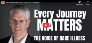 Picture of Rare Patient Voice President Wes Michael with title Every Journey Matters